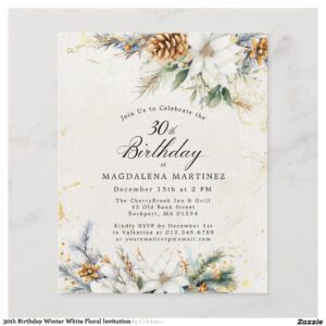 30th_birthday_winter_white_floral_invitation-r8109e0eea3cb4b8d9e569d9da0e23377_tcvgo_2154 30th Birthday Winter White Floral Invitation