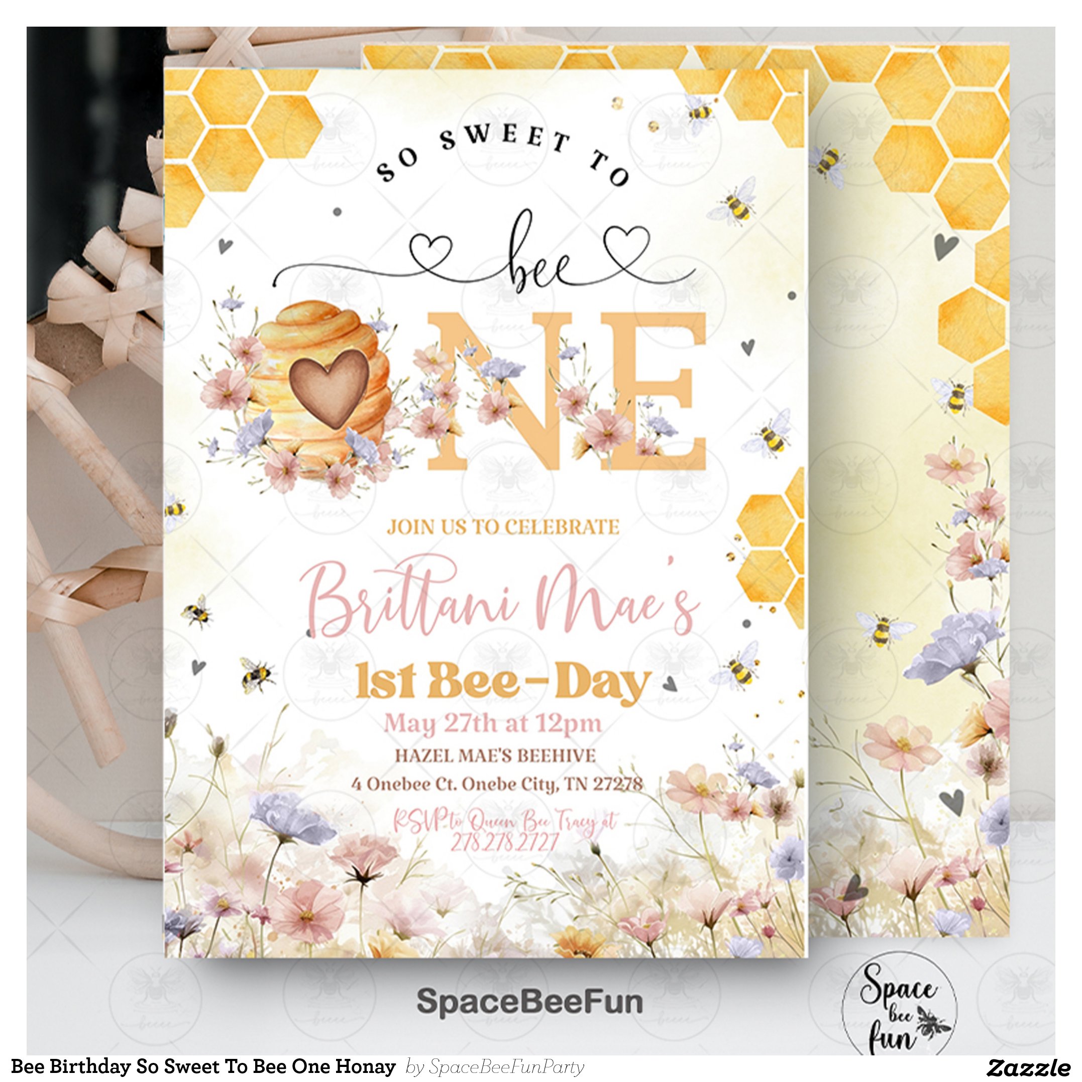 Bee Birthday So Sweet To Bee One Honay Invitation