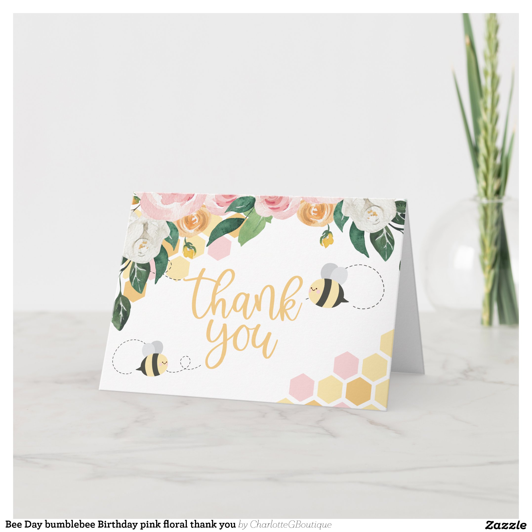 Bee Day bumblebee Birthday pink floral thank you Card