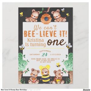 Bee-lieve It Honey Bear Birthday Invitation