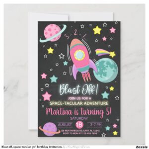 Blast off, space-tacular girl birthday invitation. invitation