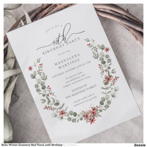 Boho Winter Greenery Red Floral 40th Birthday Invitation