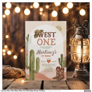 Cactus How The West Was One Birthday Party Cowboy Invitation