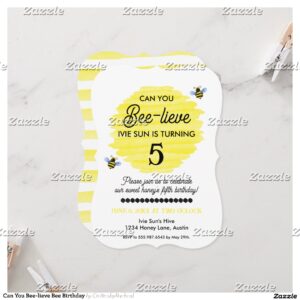 Can You Bee-lieve Bee Birthday Invitation