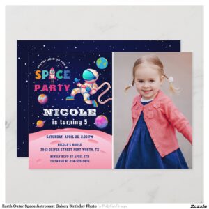 Earth Outer Space Astronaut Galaxy Birthday Photo Invitation