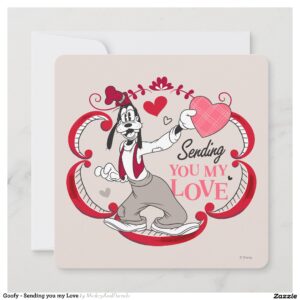 Goofy - Sending you my Love Invitation