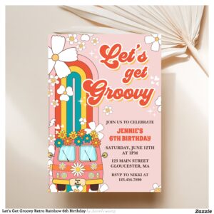 Let's Get Groovy Retro Rainbow 6th Birthday Invitation