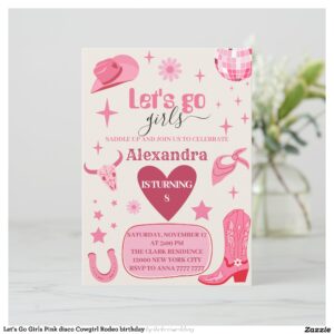 Let's Go Girls Pink disco Cowgirl Rodeo birthday Invitation