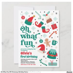 Oh What Fun Elf Christmas Birthday Party Invitation