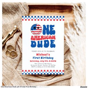 One American Dude 4th Of July First Birthday Invitation
