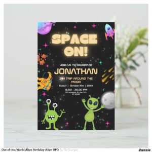 Out of this World Alien Birthday Alien UFO Invitation