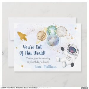 Out Of This World Astronaut Space Thank You