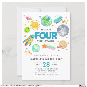 Outer Space Reach FOUR the Stars 4th Birthday Moon Invitation