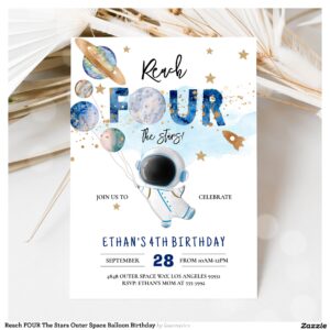 Reach FOUR The Stars Outer Space Balloon Birthday Invitation
