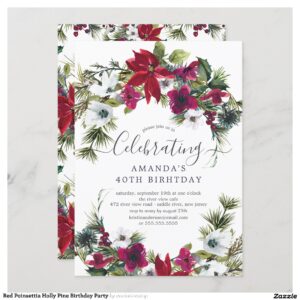 Red Poinsettia Holly Pine Birthday Party Invitation