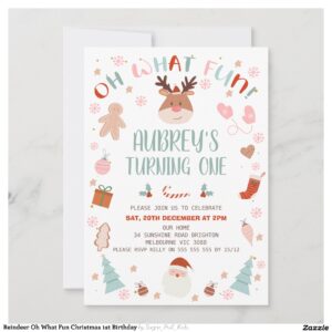 Reindeer Oh What Fun Christmas 1st Birthday Invitation