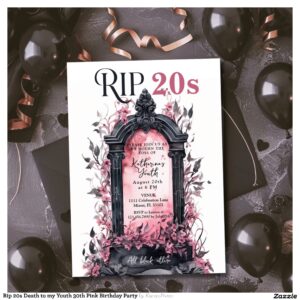 Rip 20s Death to my Youth 30th Pink Birthday Party Invitation