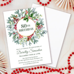 Rustic Pine Holly Berry Wreath 80th Birthday Invitation