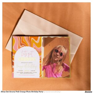 Shiny Get Groovy Pink Orange Photo Birthday Party Foil Invitation