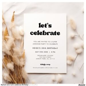 Stylish retro Let's celebrate Birthday Invitation