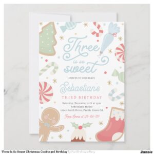 Three Is So Sweet Christmas Cookie 3rd Birthday Invitation