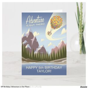 UP Birthday Adventure is Out There Card